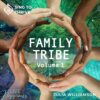 Family Tribe Volume 1 Sing to Thrive Album