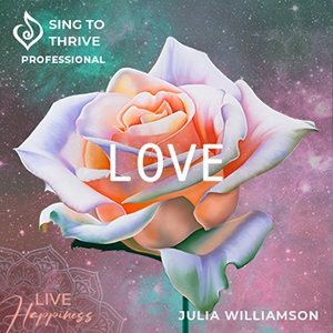 Love Album Sing to Thrive Professional Series