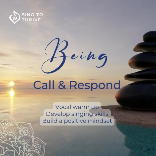 BEING – Call and Respond